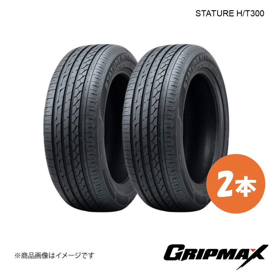 GRIPMAX/グリップマックス STATURE H/T300 タイヤ 2本 235/55R19 105W XL ブラックサイドウォール 6972435765073