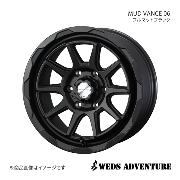 WEDS ADVENTURE/MUD VANCE 06 ハイエースバン 200系 アルミホイール1本【16×6.5J 6 139.7 INSET38 FULL MAT BLACK】0040206 :ww qq e f2 i 96762s:車楽院