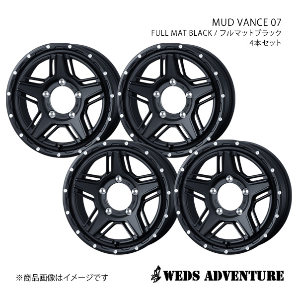 WEDS ADVENTURE/MUD VANCE 07 ジムニーシエラ JB43 アルミホイール4本セット【15×6.0J 5 139.7 INSET0 FULL MAT BLACK】0040532×4 :ww qq e f2 h 258417s:車楽院