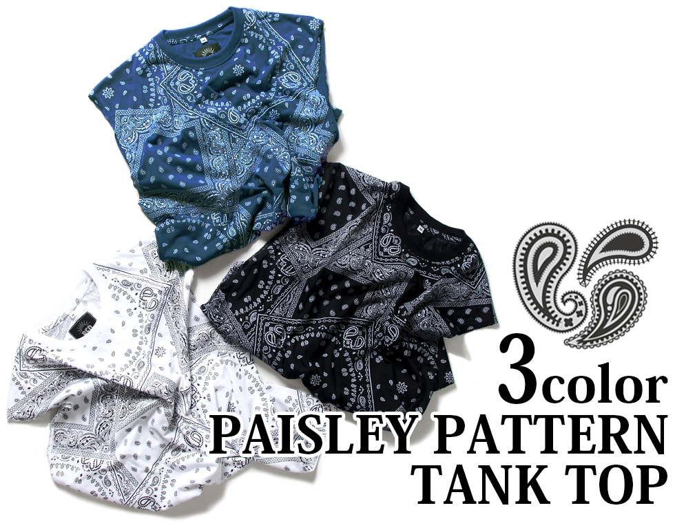 ペイズリー柄 タンクトップ メンズ レディース ノースリーブ 総柄