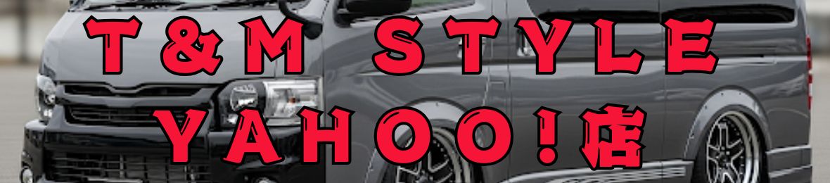 T&M STYLE Yahoo!店 ヘッダー画像