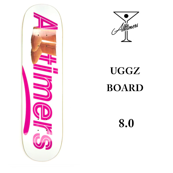 ALLTIMERS スケボー デッキ スケートボード オールタイマーズ 【8.0】ALLTIMERS UGGZ BOARD DECK