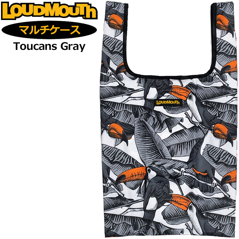 LOUDMOUTH ラウドマウス マルチケース エコバッグ Toucans Gray