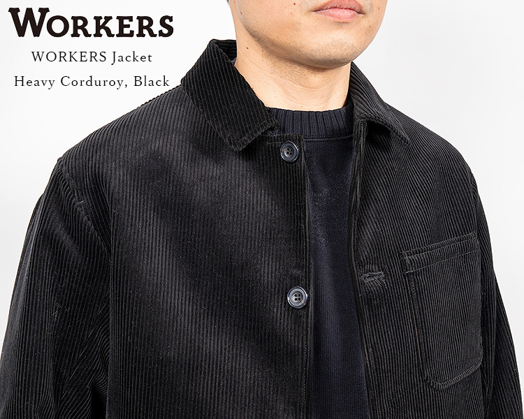WORKERS ワーカーズ WORKERS Jacket ワーカーズジャケット Heavy
