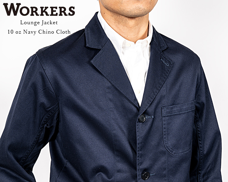 WORKERS ワーカーズ Lounge Jacket ラウンジジャケット 10oz Navy