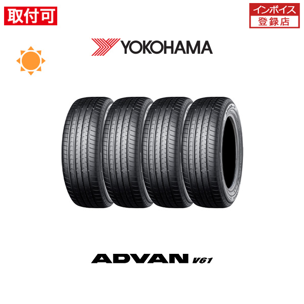 2024�N���� ���R�n�} ADVAN V61 225/60R17 99H �T�}�[�^�C�� 4�{�Z�b�g
