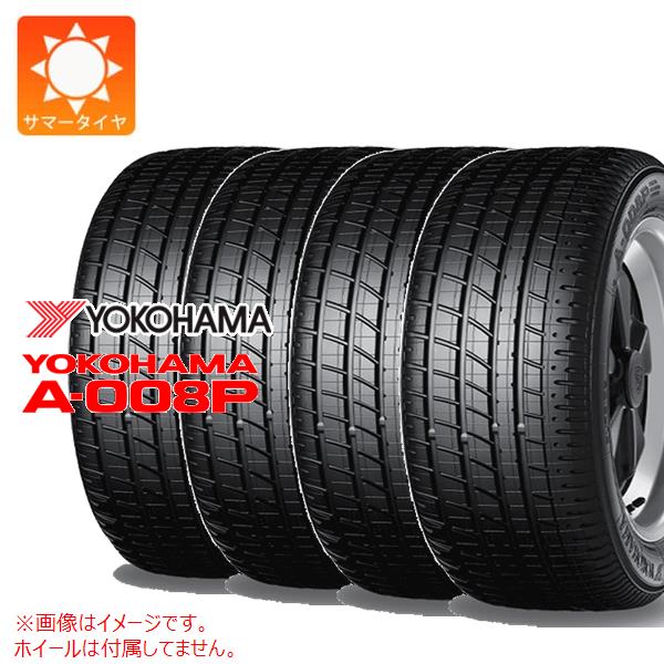 4本 サマータイヤ 205/55R16 91W ヨコハマ ヨコハマA 008P N0 ポルシェ承認 YOKOHAMA A 008P :36796 4:タイヤ1番