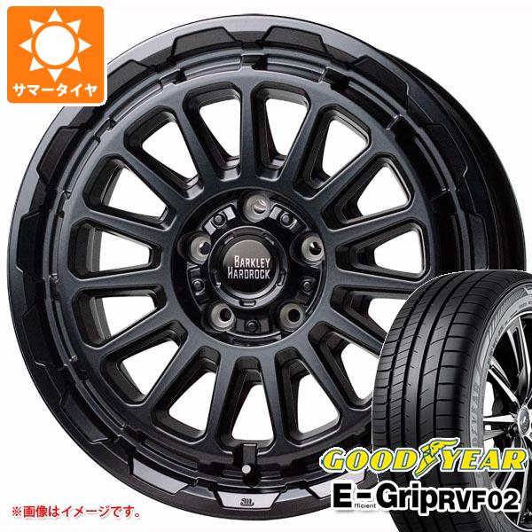 サマータイヤ 205/65R16 95H グッドイヤー エフィシエントグリップ RVF02 バークレイハードロック リザード 7.0 16 :bhriz5 36633:タイヤマックス