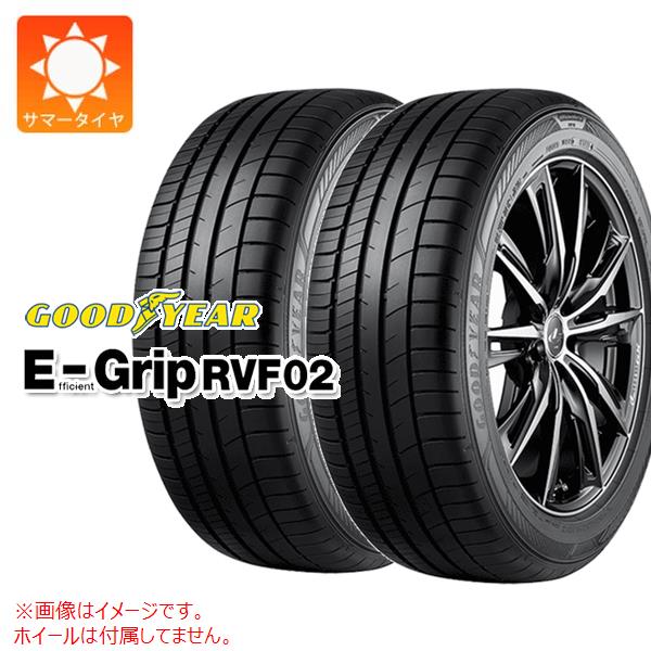 2本 サマータイヤ 225/60R17 99H グッドイヤー エフィシエントグリップ RVF02 EfficientGrip RVF02 : 36626 2 : タイヤマックス