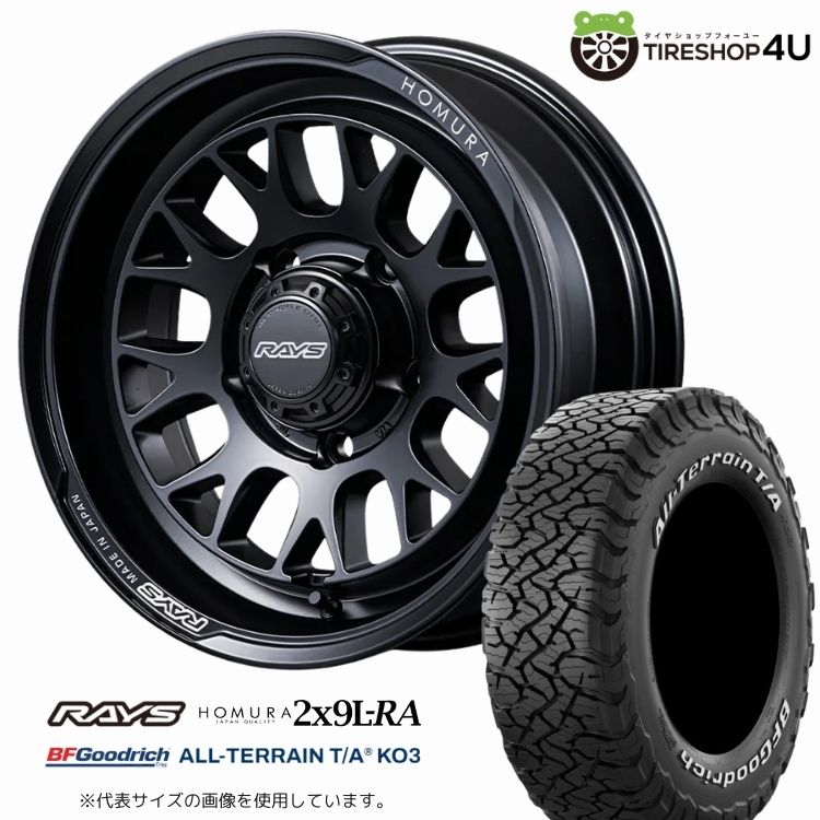 4本セット RAYS HOMURA 2x9L-RA 16x6.0J 5/139.7-5 BOJ BFGoodrich All-Terrain T/A KO3 235/70R16 ホワイトレター ジムニーシエラ JB74W