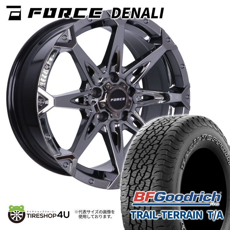 4本セット FORCE DENALI 17x7.5J 5/127 +38 SBC BFGoodrich TRAIL TERRAIN T/A 285/70R17 ホワイトレター ジープ ラングラー JL JK :DENALI 1775 5H127 38 SBC TRAIL TERRAIN 2857017:TIRE SHOP 4U 4号店