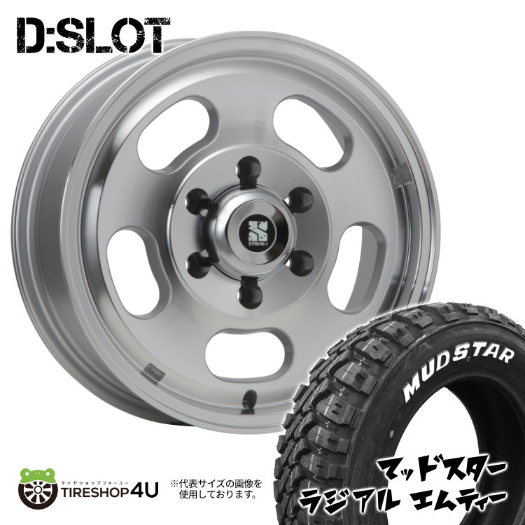 4本セット XTREME J D:SLOT DSLOT 16x6.5J 6/139.7 +38 PL MUDSTAR radial M/T 215/70R16 ホワイトレター ハイエース 200系 :DSLOT 060:TIRE SHOP 4U 4号店