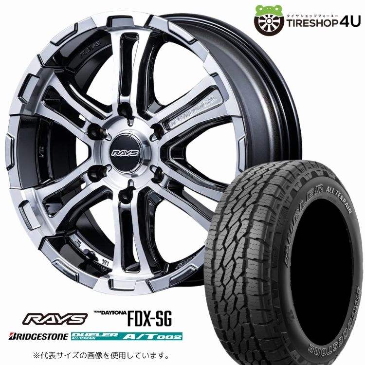 4本仕掛ける RAYS DAYTONA FDX-SG 16x6.5J 6/139.7+38 SAJ BRIDGESTONE A/T002 AT002 215/70R16 白いこと水茎の跡 ご機嫌はやりっ子 レジアスエース