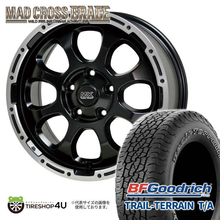 4本セット MAD CROSS GRACE 17x7.0J 5/114.3 +38 GB/P BFGoodrich TRAIL TERRAIN T/A 225/65R17 ホワイトレター ハリアー RAV4 :GRACE 1770 5H114 38 GBP TRAIL TERRAIN 2256517:TIRE SHOP 4U 4号店