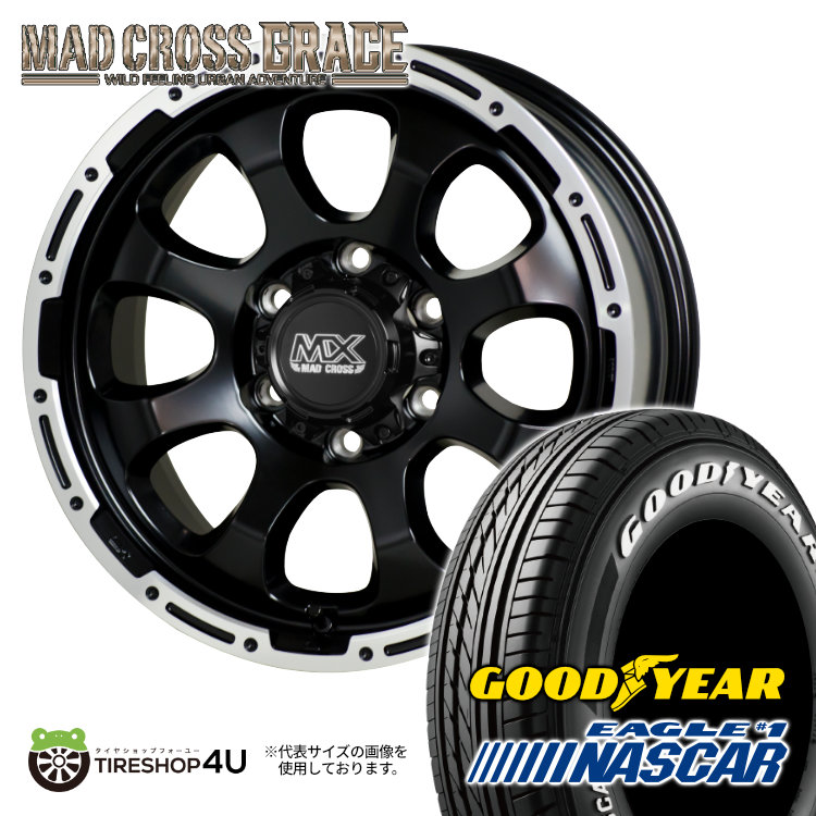 4本セット MAD CROSS GRACE 16x6.5J 6/139.7 +38 GB/P EAGLE #1 NASCAR ナスカー 215/65R16 ホワイトレター ハイエース 200系 ワゴン :GRACE 242:TIRE SHOP 4U 4号店