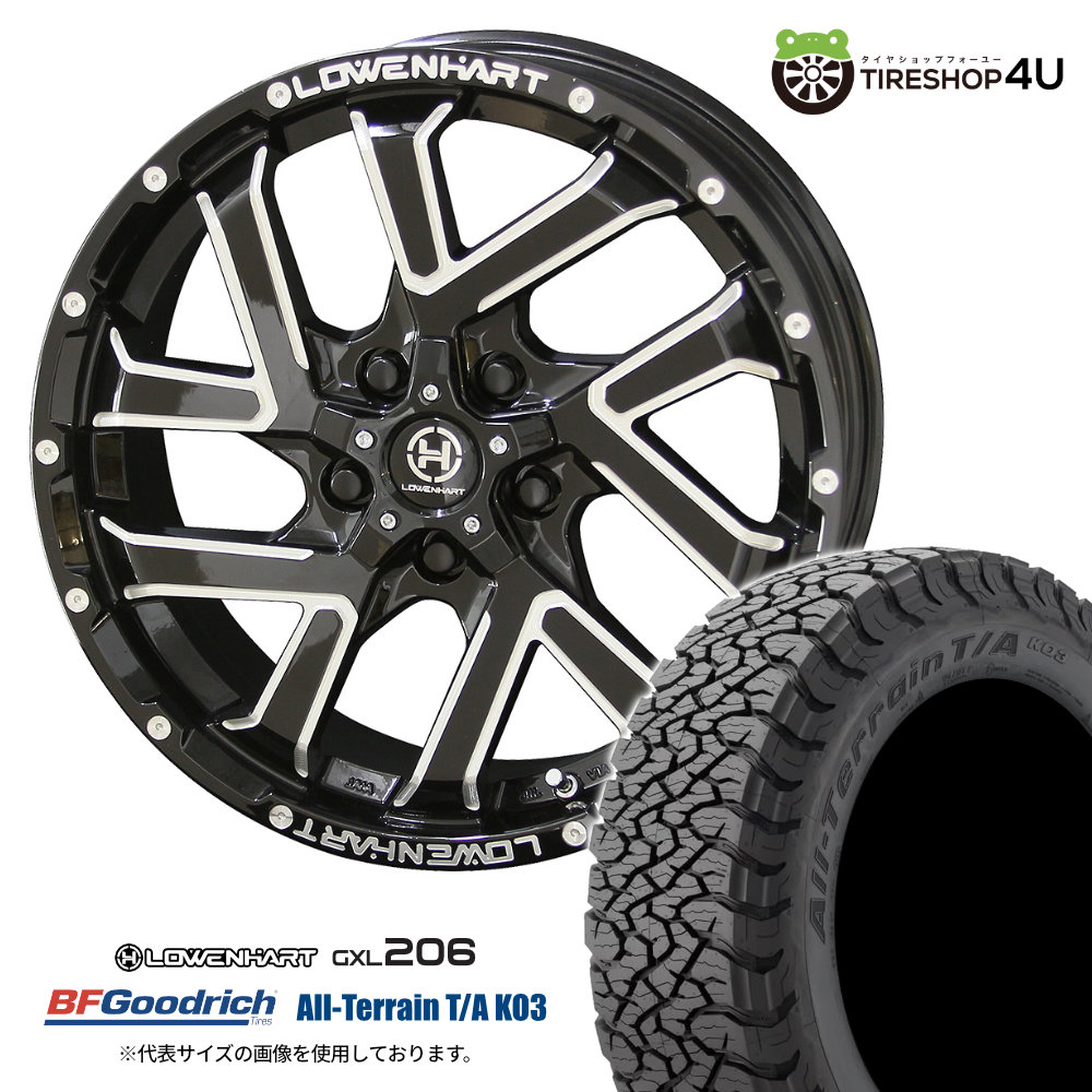 4本セット LOWENHART GXL206 17x7.0J 5/114.3 +35 BFGoodrich All-Terrain T/A KO3 225/65R17 ブラックレター エクストレイルT32 CX-5 CX-8