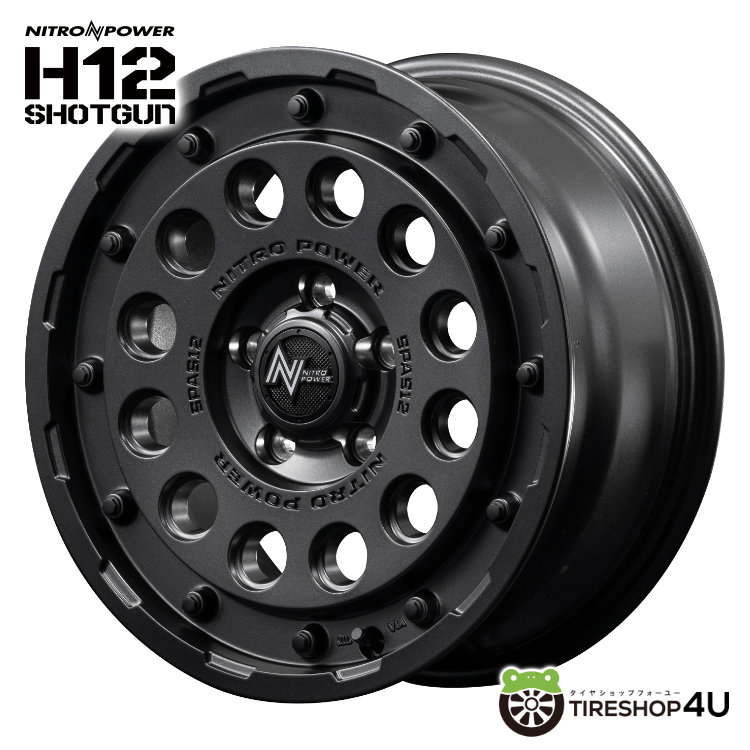 4本セット ナイトロパワー H12ショットガン 16x7.0J 5/114.3 +40