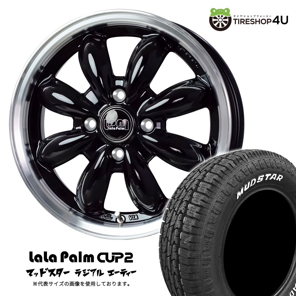4本セット LaLa ララパームカップ CUP2 12x4.00B 4/100+43 BKP MUDSTAR