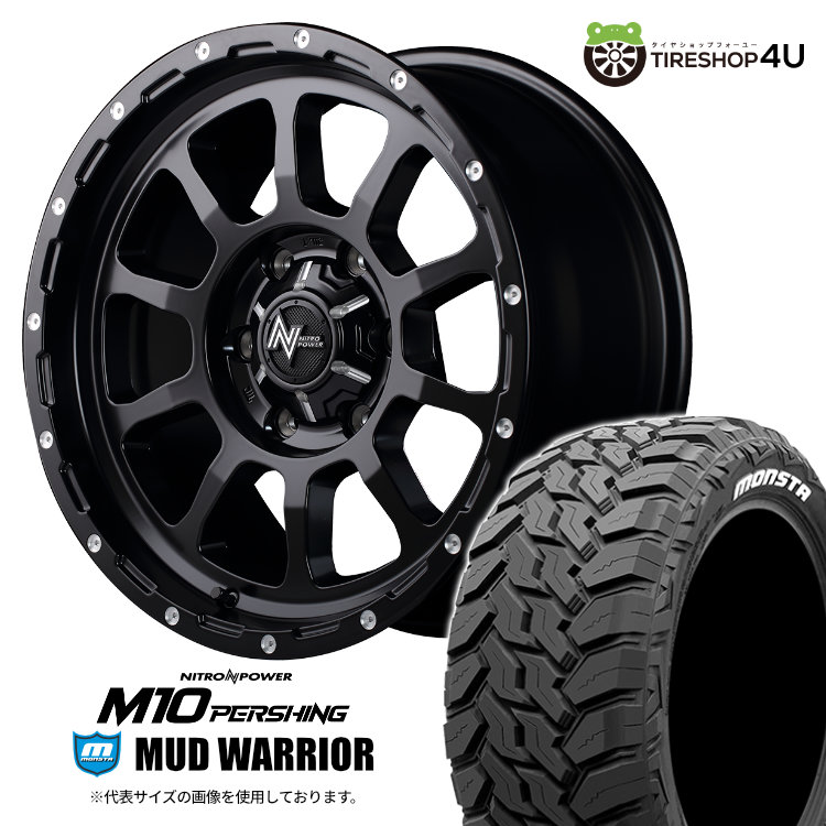 4本セット NITRO POWER M10 PERSHING 17x8J 6/139.7 +20 ブラック MONSTA MUDWARRIOR M/T 265/70R17 ホワイトレター プラド :M10 1780 6H SGBK MUDWARRIOR 2657017:TIRE SHOP 4U 4号店