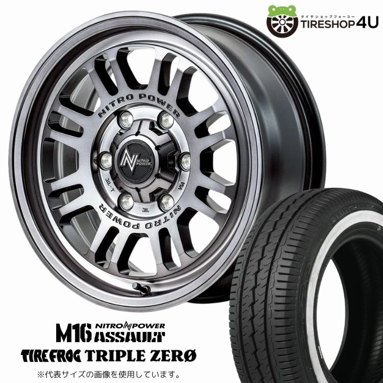 4本セット NITROPOWER M16ASSAULT 15x6.0J 6/139.7+33 STC TIREFROG 