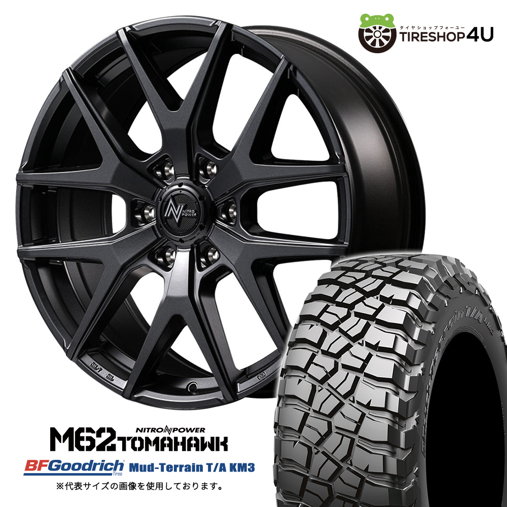 4本セット NITROPOWER M62 TOMAHAWK 17x8.0J 6/139.7+20 BB BFGoodrich Mud-Terrain T/A KM3 265/65R17 プラド ハイラックス トライトン