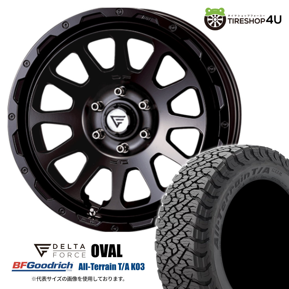 4本セット DELTAFORCE OVAL 20x9.0J 6/139.7+55 SBK BFGoodrich All-Terrain T/A KO3 265/60R20 ブラックレター ランクル300系 250系 LC250