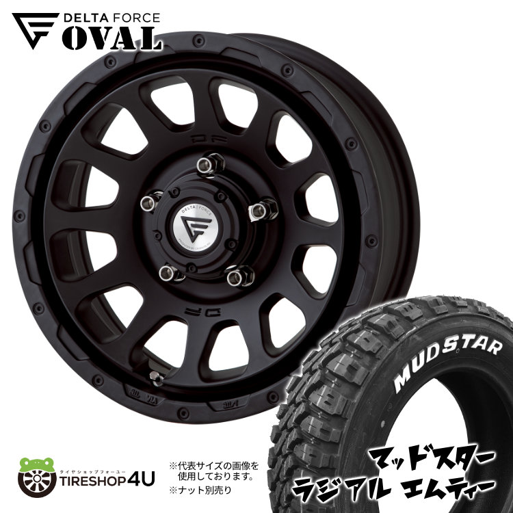 1本価格 DELTA FORCE OVAL オーバル 16x5.5J 5/139.7 +20 MB MUDSTAR