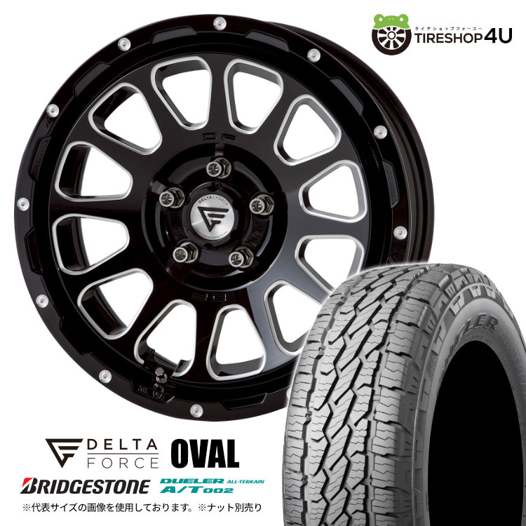 4本セット デルタフォースオーバル OVAL 17x8.0J 5/127+40 BSM ブリヂストン デューラー A/T002 AT002 265/70R17 WL ジープ ラングラー