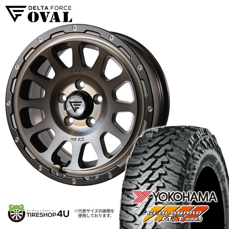 4本セット DELTAFORCE OVAL 17x8.0J 5/127+40 MSP YOKOAMA ヨコハマ GEOLANDAR M/T G003 285/70R17 Jeep ジープ Wrangler ラングラー JK JL
