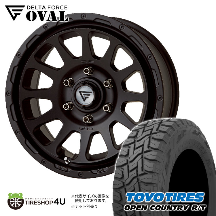 4本セット デルタフォース オーバル OVAL 16x7.0J 6/139.7 +38 MB TOYO オープンカントリー R/T 215/70R16 BL ハイエース 200系 :OVAL 139 2:TIRE SHOP 4U 4号店