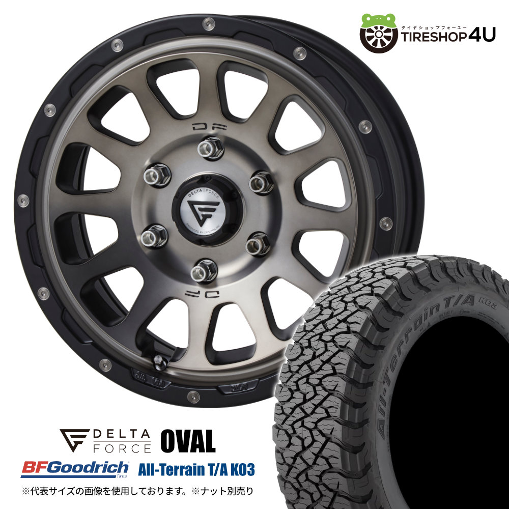 4本セット DELTAFORCE OVAL 16x7.0J 6/139.7+38 MSP BFGoodrich All