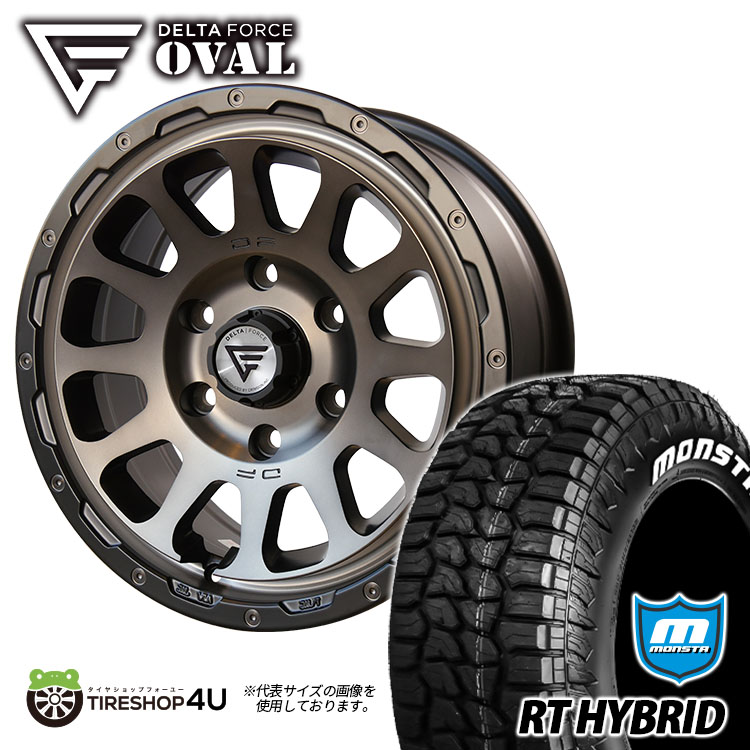 4本セット デルタフォース オーバル OVAL 16x7J 6/139.7+38 MSP MONSTA モンスタ RTハイブリッド R/T 215/65R16 WL ハイエース :OVAL 1670 6H139 MSP RTHYBRID 21565R16 2:TIRE SHOP 4U 4号店