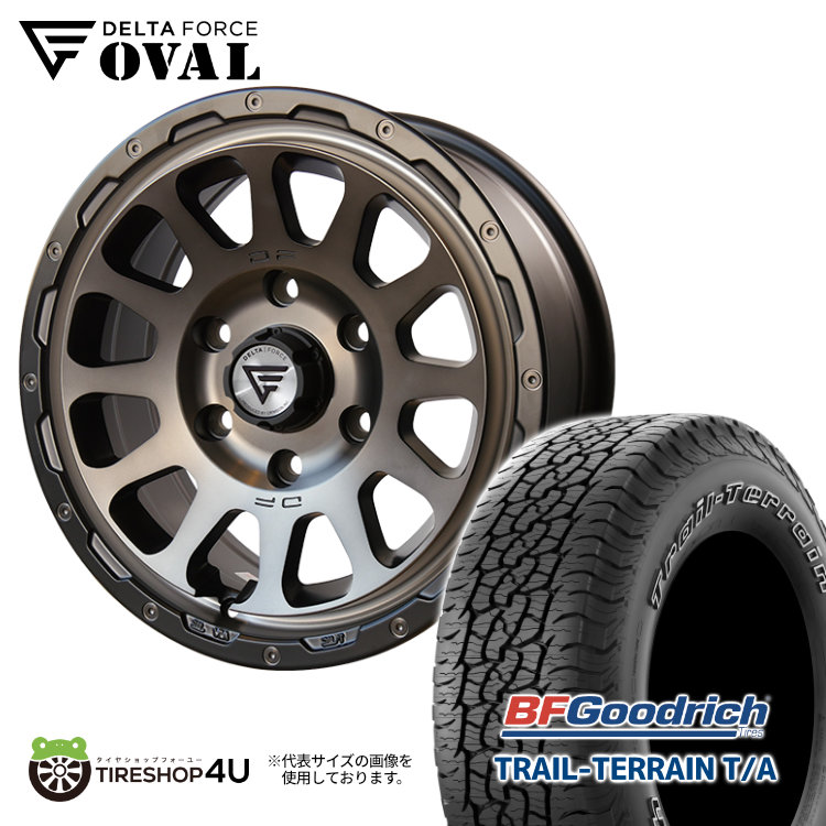 4本セット DELTAFORCE OVAL 17x8J 6/139.7+20 MSP BFGoodrich TRAIL TERRAIN T/A 265/70R17 ホワイトレター プラド :OVAL 1780 6H139 MSP TRAILTERRAINTA 26570R17:TIRE SHOP 4U 4号店