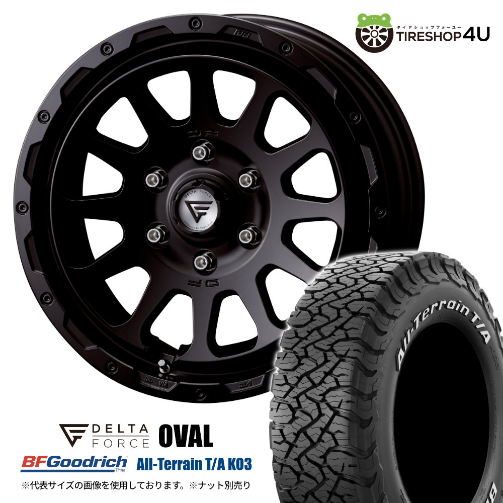 4本セット DELTAFORCE OVAL 18x8.0J 6/139.7+52 SBK BFGoodrich All-Terrain T/A KO3 275/65R18 ホワイトレター ランクル レクサス LX600