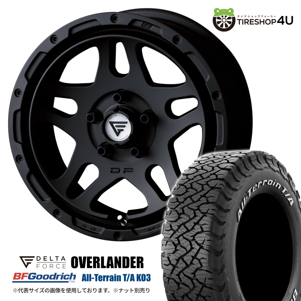 驚きの激安価格 4本セット デルタフォース 16x7.0J OVERLANDER オーバーランダー タイヤ・ホイール