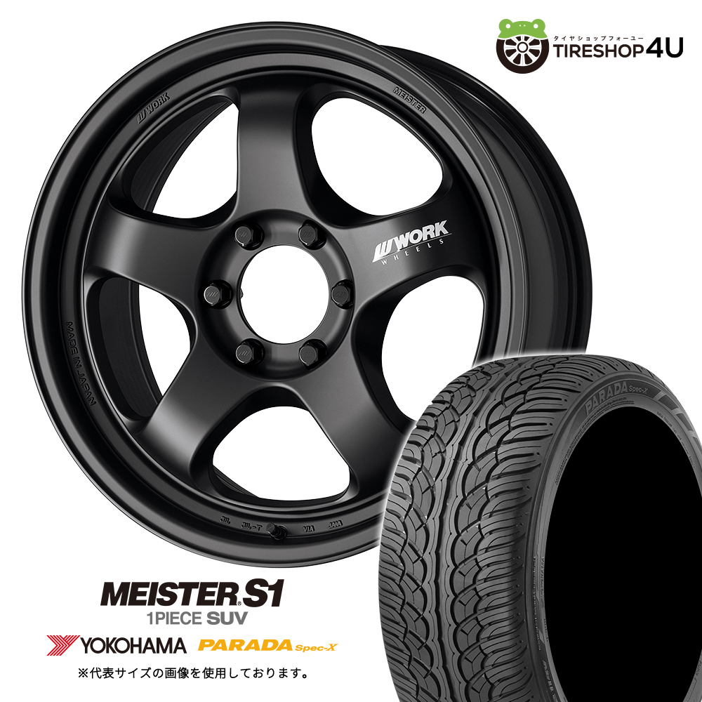 4本セット WORK MEISTER S1 1PIECE SUV 20x9.0J 6/139.7 MBL YOKOHAMA PARADA Spec-X PA02 275/55R20 ランクル300系 250系 LC250 レクサス