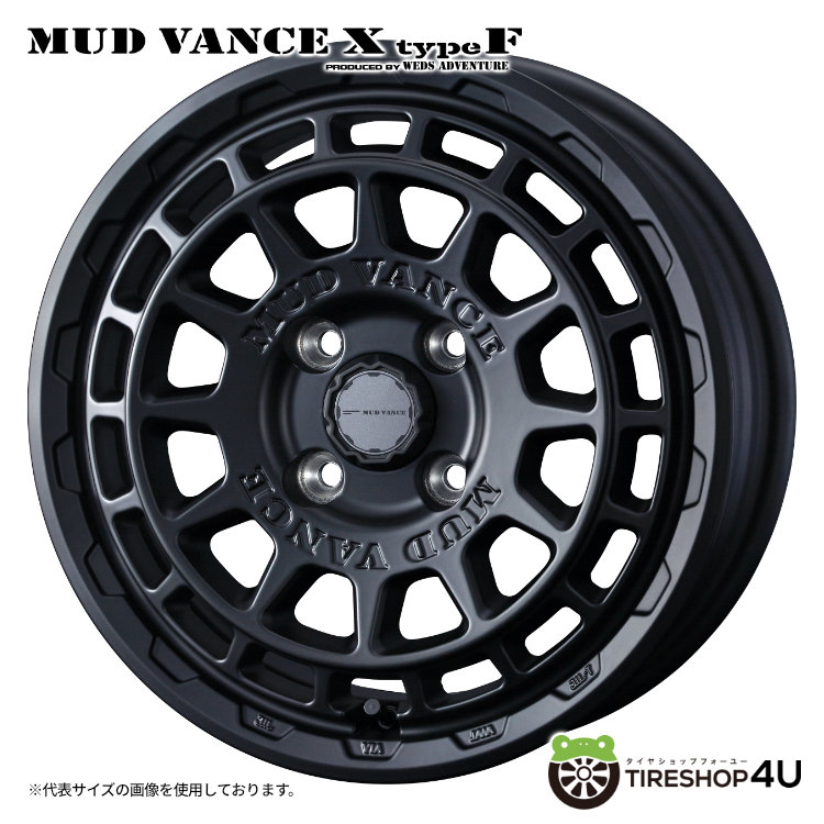 4本セット MUD VANCE X TypeF 14x4.5J 4/100 +45 FMB TOYO OPEN COUNTRY R/T  155/65R14 ブラックレター 軽自動車 N-BOX タント