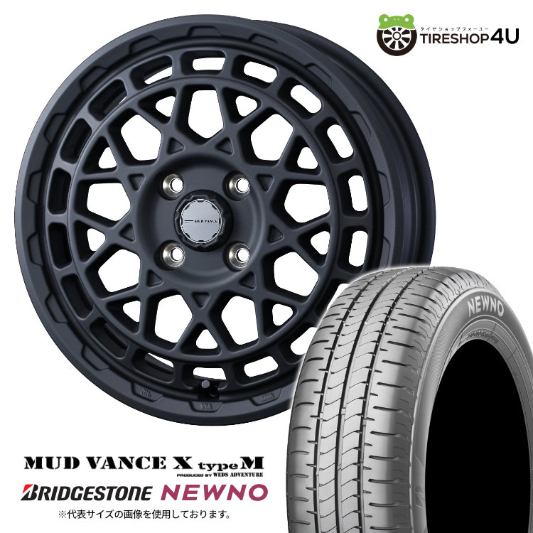 4本セット マッドヴァンスX タイプM VANCE 14x4.5J 4/100 +45 FMB ブリヂストン ニューノ NEWNO 155/65R14 低燃費タイヤ ムーヴ ワゴンR