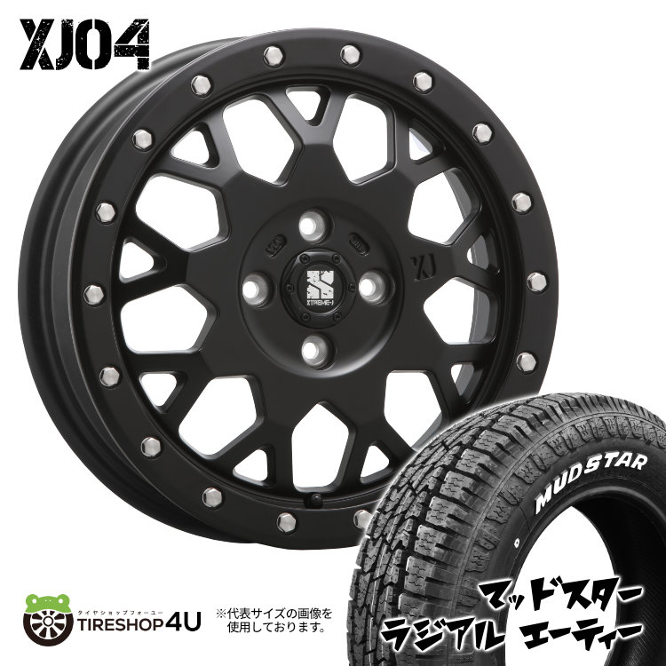 4本セット XTREME J XJ04 14x4.5J 4/100 +43 SBK MUDSTAR RADIAL A/T 155/65R14 ホワイトレター 軽自動車 ウェイク エブリィ EKクロス :XJ04 507:TIRE SHOP 4U 4号店