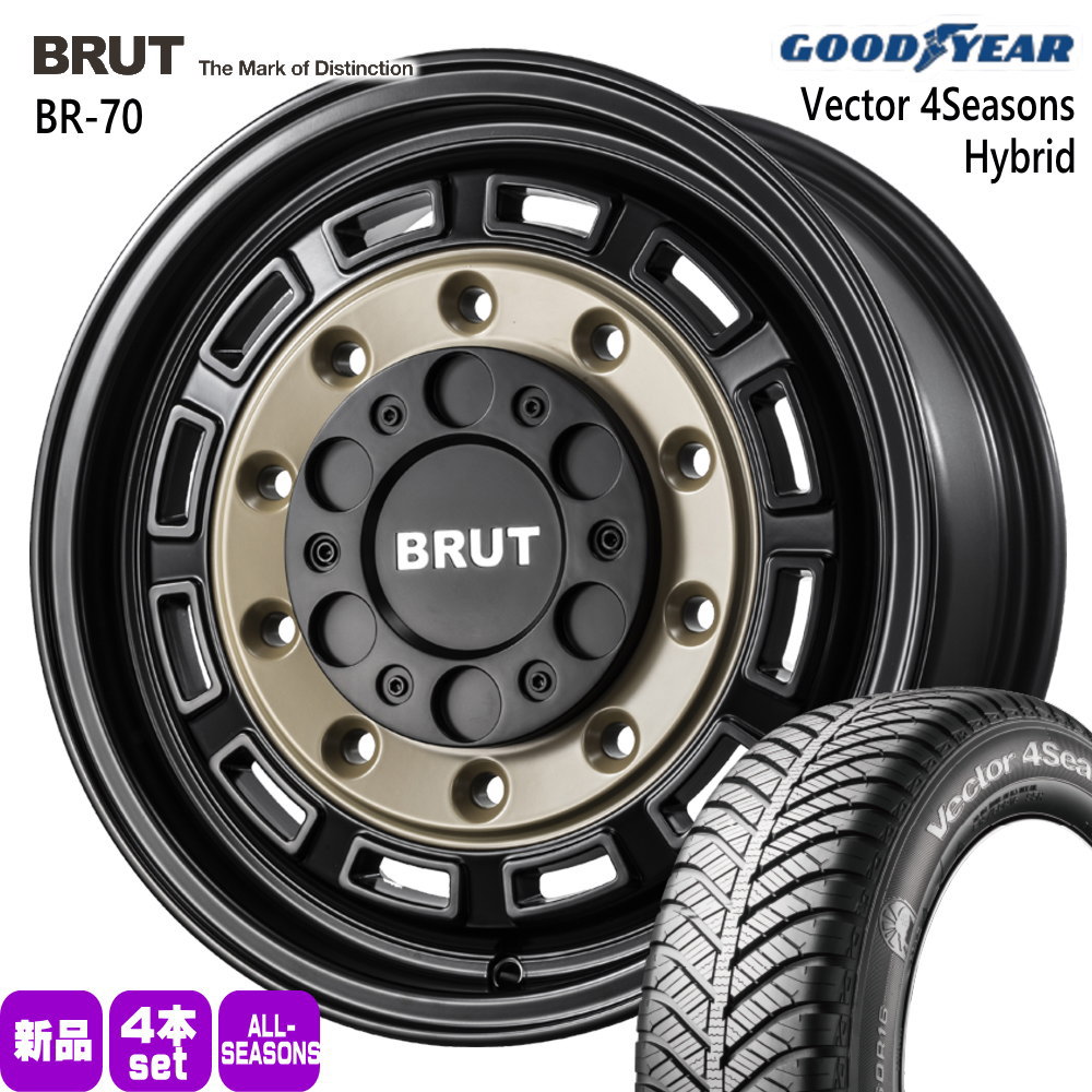 215/65R16 98H グッドイヤー Vector 4Seasons Hybrid 夏冬兼用 オールシーズンタイヤ BRUT BR-70 200系 ハイエース 専用
