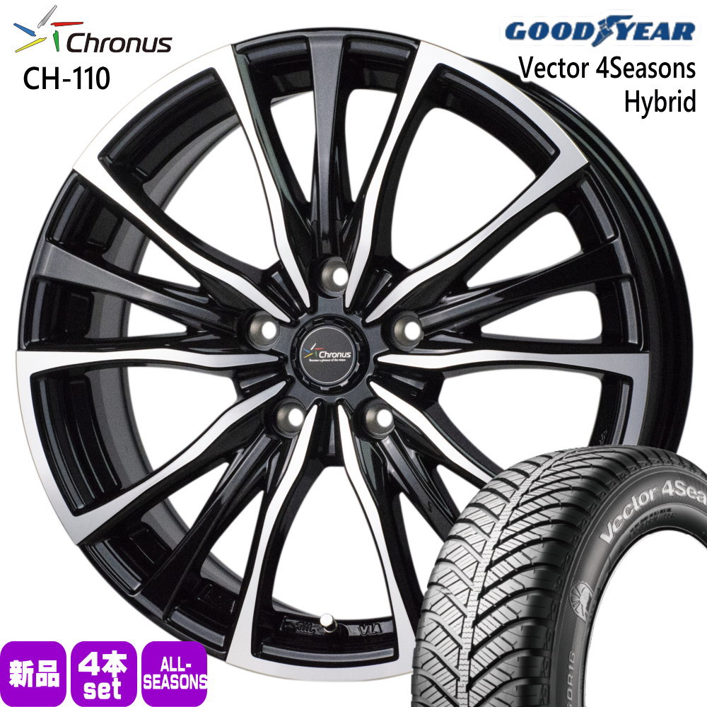 225/40R18 92H XL グッドイヤー Vector 4Seasons Hybrid 夏冬兼用 オールシーズンタイヤ Chronus CH-110 SAI プリウスα  18インチ