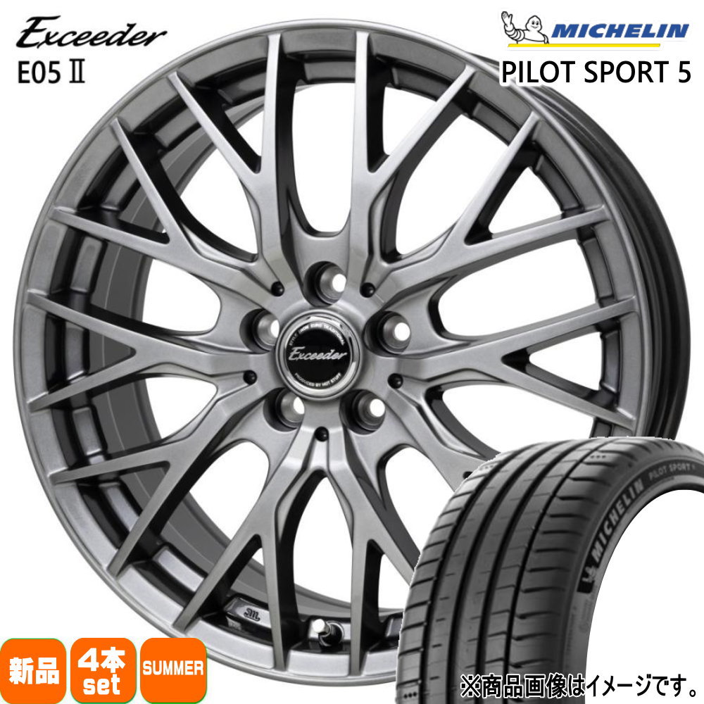 215/40R18 89Y XL ミシュラン PILOT SPORT 5 夏用 サマータイヤ Exceeder E05 2 フロンクス カローラルミオン ブレイド