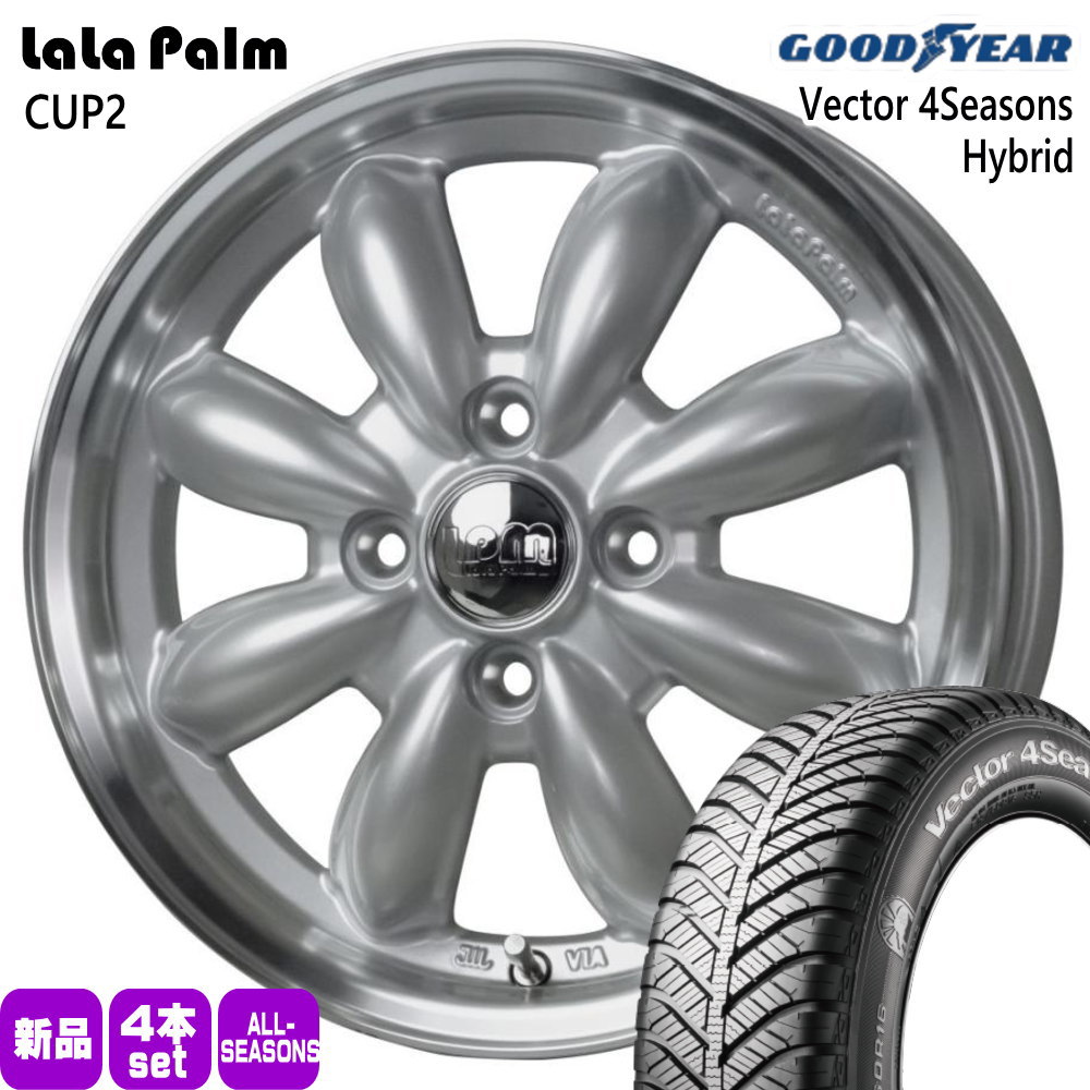 グッドイヤー vevtor 4s 165/50R15 オールシーズンタイヤ LaLa Palm CUP2 5.5J 4穴 4/1001 16インチ 軽自動車 引っ張りタイヤ