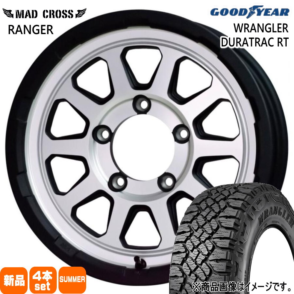235/75R15 104/101S LT グッドイヤー WRANGLER DURATRAC RT 夏用 サマータイヤ MAD CROSS RANGER JB74 JB43 ジムニーシエラ 専用