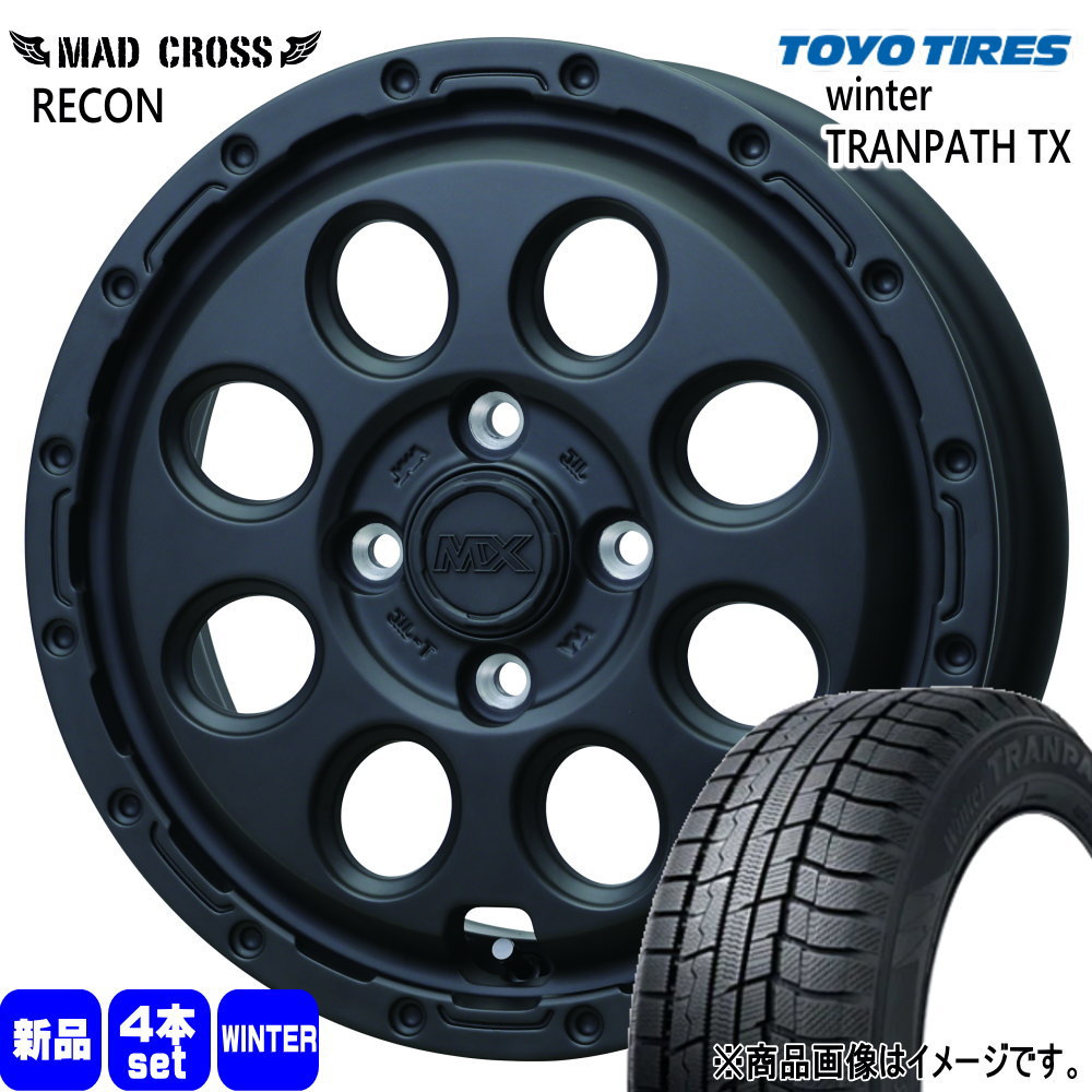 165/55R15 75Q トーヨータイヤ WinterTRANPATH TX 冬用 スタッドレスタイヤ MAD CROSS RECON 軽自動車 N BOX タント スペーシア デイズ