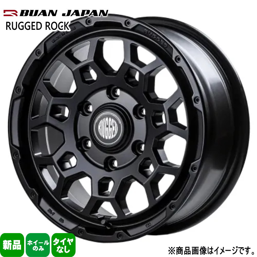 16 × 6.5 +38 6/139.7 4本セット 200系 ハイエース BUAN JAPAN RUGGED ROCK 新品 16インチ ホイールのみ