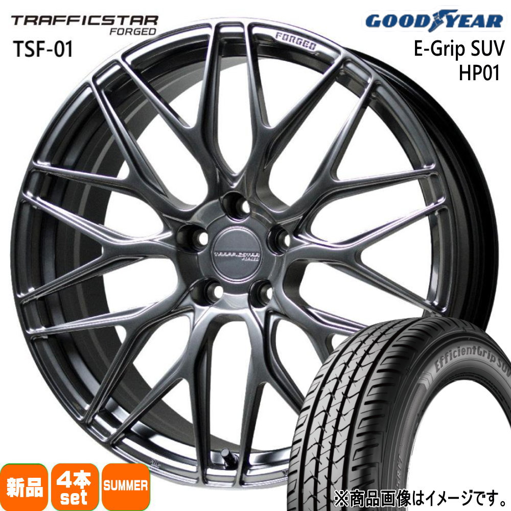 235/50R20 104W XL グッドイヤー EfficientGrip SUV HP01 夏用 サマータイヤ TRAFFICSTAR FORGED TSF-01 クラウンスポーツ LEXUS NX