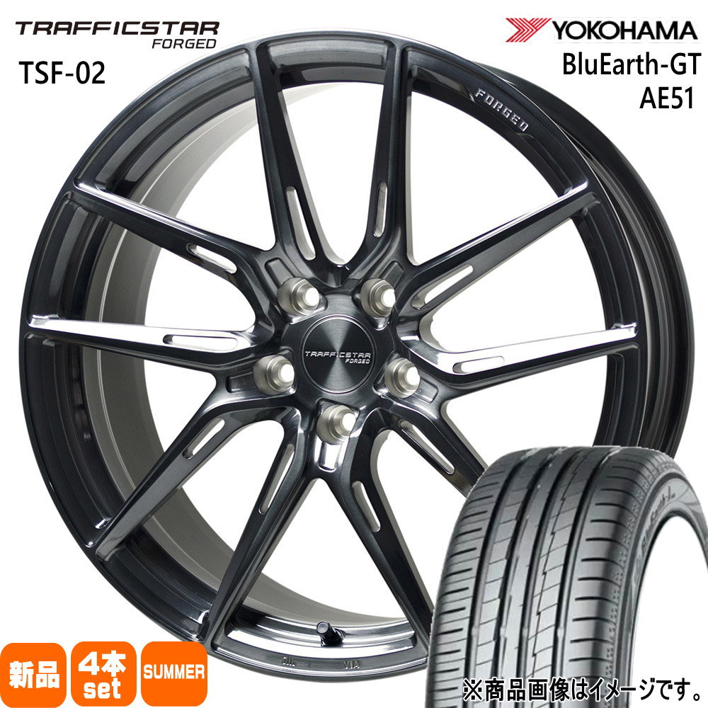 225/40R19 93W XL ヨコハマ BluEarth-GT AE51 夏用 サマータイヤ TRAFFICSTAR FORGED TSF-02 クラウン 60系プリウス