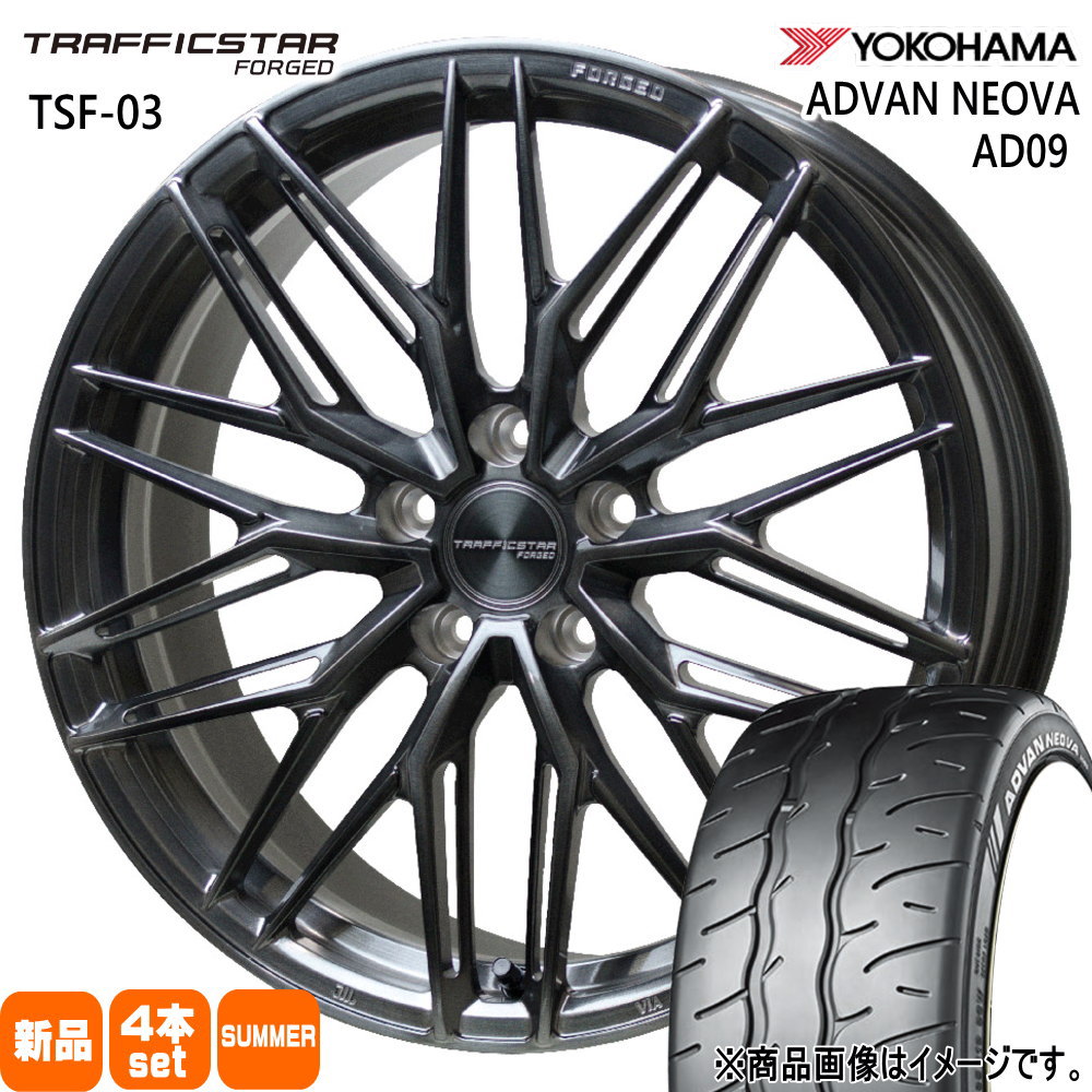 235/40R19 96W XL ヨコハマ ADVAN NEOVA AD09 夏用 サマータイヤ TRAFFICSTAR FORGED TSF-03 カムリ マークX