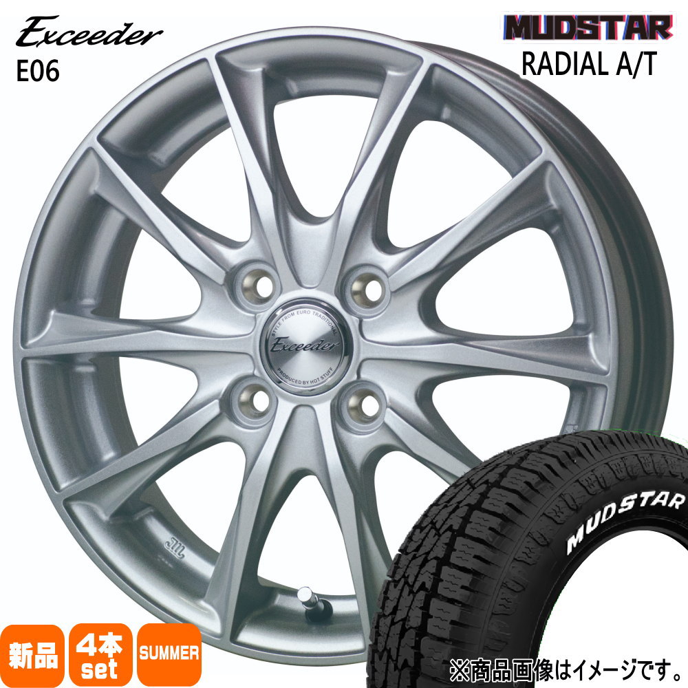 N BOX タント スペーシア デリカミニ ハイゼット マッドスター ラジアル A/T 155/65R14 夏タイヤ Exceeder E06  4.5J 4穴 4/100 14インチ : e06-1445454100-maat-1556514 : タイヤショップ78 - 通販 -  Yahoo!ショッピング